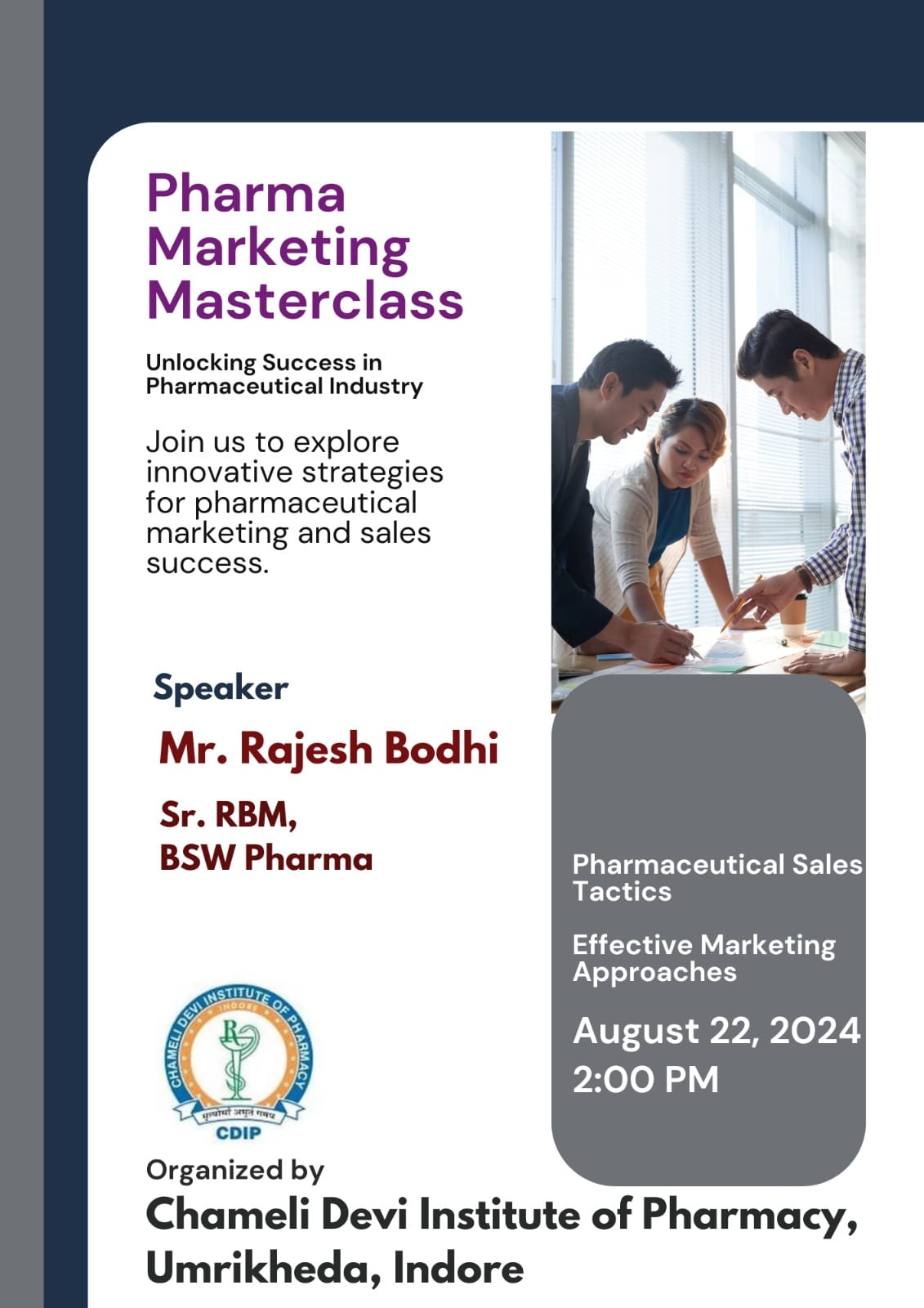Expert lecture by Mr. Rajesh Bodhi on Pharmaceutical Sales Tactics and Effective Marketing Approaches (22 AUGUST 2024)